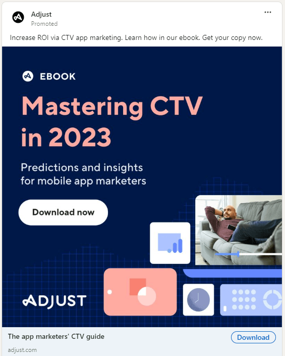 An example of how Adjust uses LinkedIn advertising for SaaS digital marketing.
