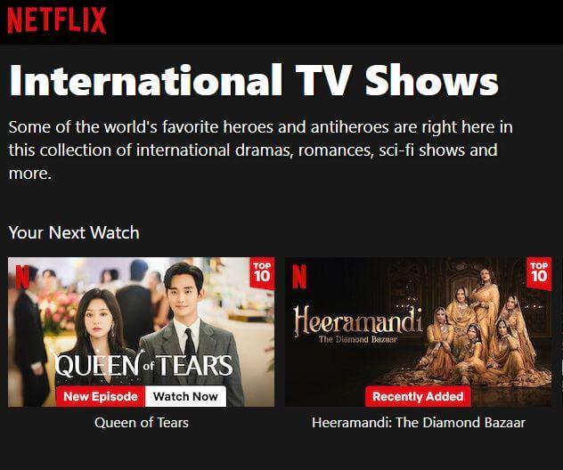 Screenshot from Netflix showing international TV shows for audiences across regions, an effective SEO for startups strategy to increase reach and awareness.