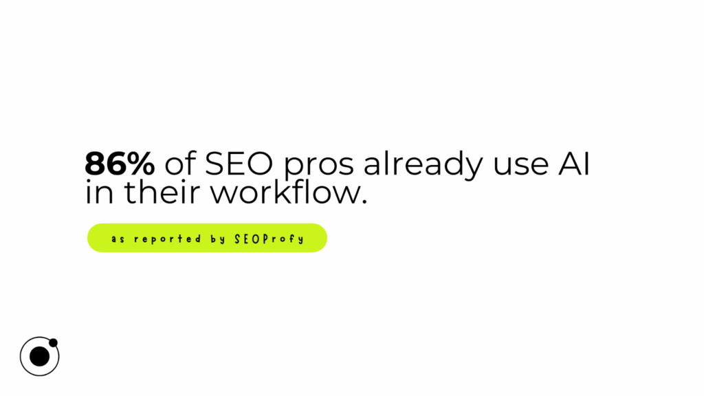 Statistics of how many SEO professionals use AI in their workflow.